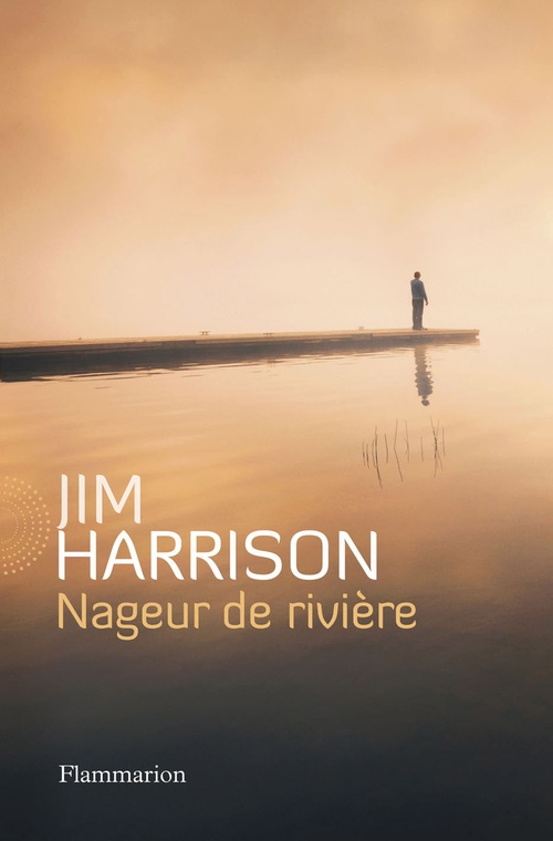 Couverture ebook de Nageur de rivière, de Jim Harrison