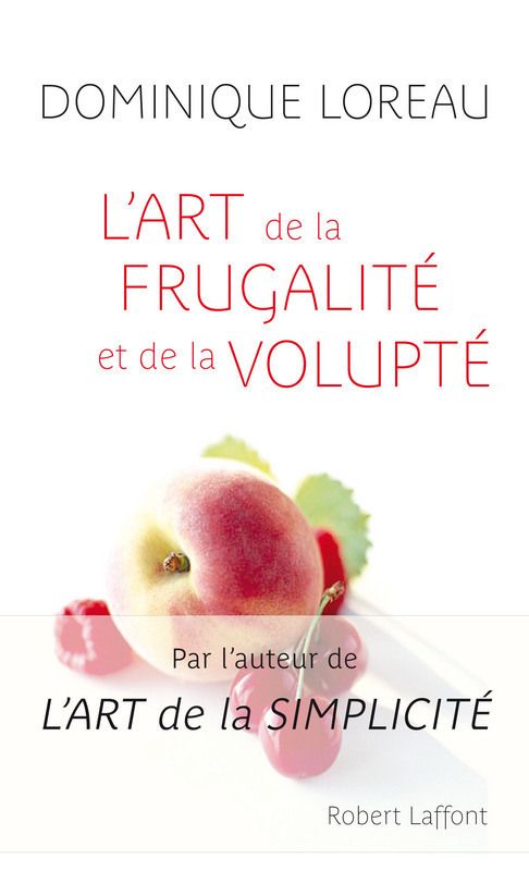 ebook cover of L'art de la frugalité et de la volupte, by Dominique Loreau