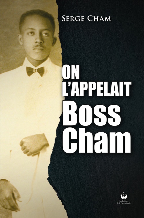 ebook cover of On l'appelait Boss Cham, by Serge Cham