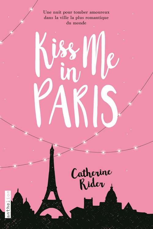 ebook cover of Kiss me in Paris, by Catherine Rider