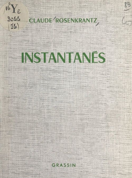 Couverture ebook de Instantanés, de Claude Rosenkrantz