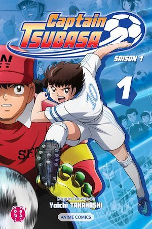 ebook cover of Captain Tsubasa - Saison 1 T01, by Captain Tsubasa Committee