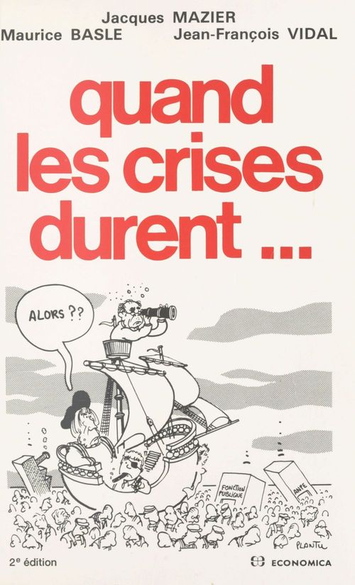ebook cover of Quand les crises durent, by Collectif