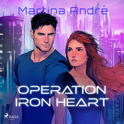 Couverture audiobook de Operation Iron Heart: A spicy, edge-of-your-seat, sci-fi romance, de Martina André