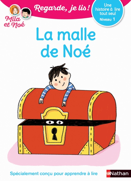 Couverture ebook de La Malle de Noé - Niveau 1 - Regarde je lis ! Une histoire a lire tout seul, de Eric Battut, Marion Piffaretti, Olivia Cosneau