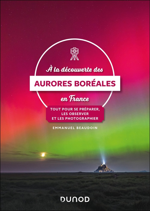 ebook cover of A la découverte des aurores boréales en France, by Emmanuel Beaudoin