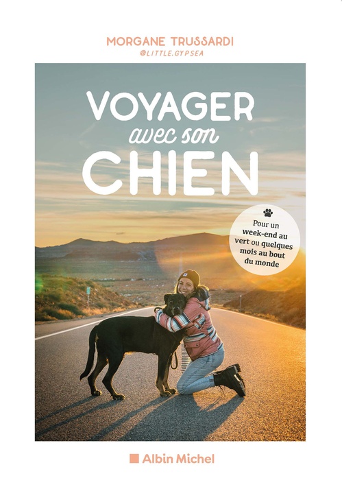 Couverture ebook de Voyager avec son chien, de @littlegypsy, Morgane Trussardi