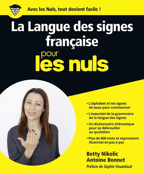 Couverture ebook de La langue des signes Pour les Nuls, de Betty Nikolic, Antoine Bonnet