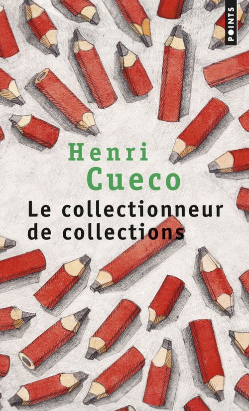 Couverture ebook de Le Collectionneur de collections, de Cueco Henri