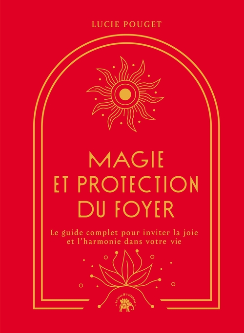 ebook cover of Magie et protection du foyer, by Lucie Pouget
