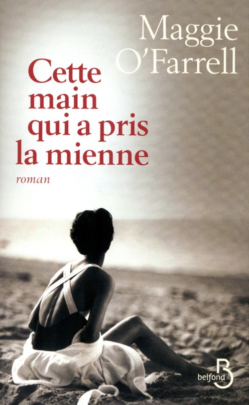 Couverture ebook de Cette main qui a pris la mienne, de Maggie O'Farrell