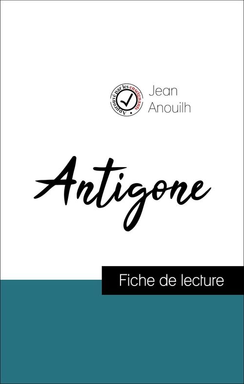 Couverture ebook de Antigone de Jean Anouilh (Fiche de lecture de référence), de Jean Anouilh