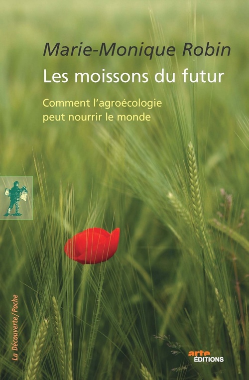 Couverture ebook de Les moissons du futur, de Marie-Monique Robin