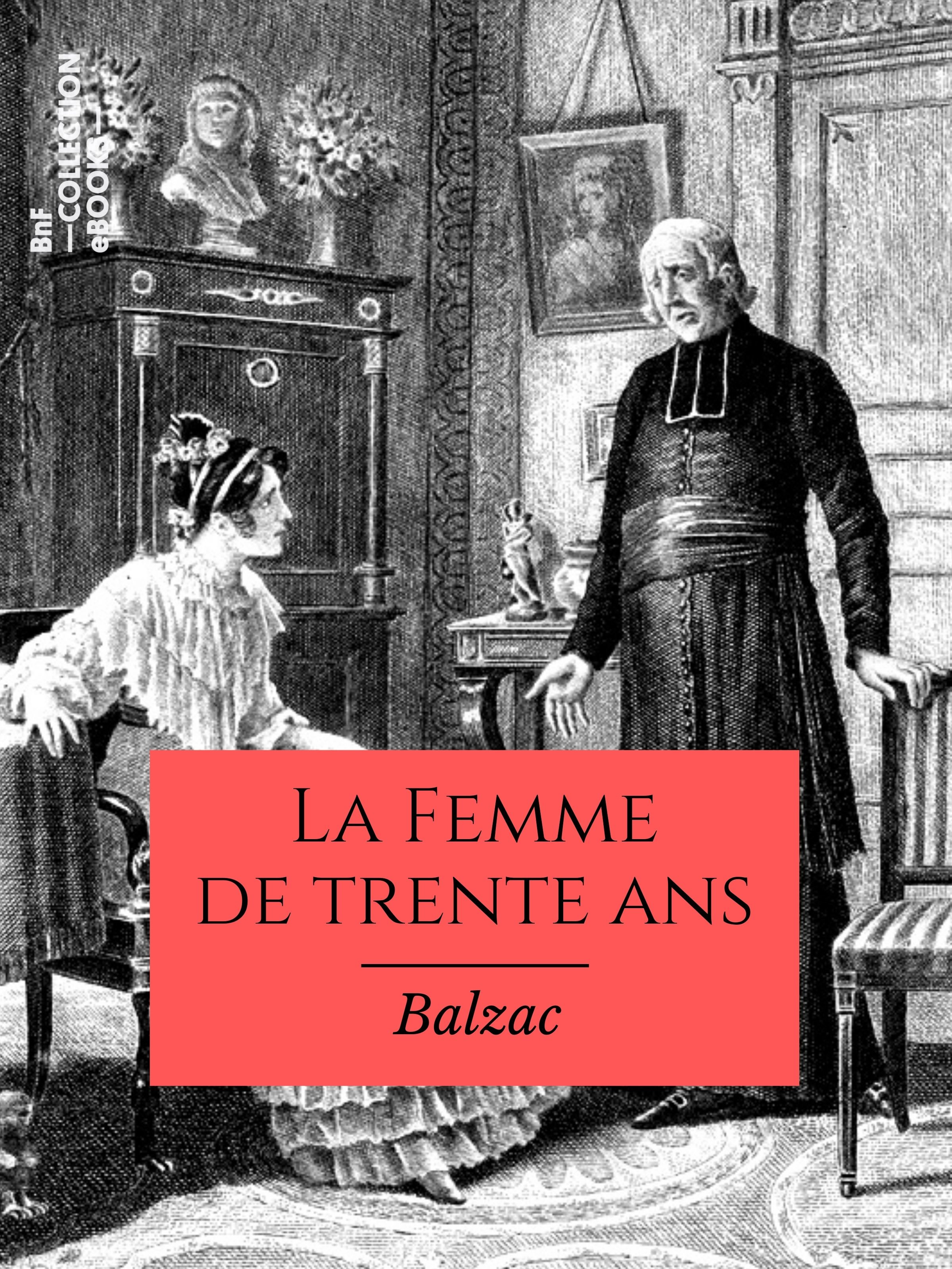 ebook cover of La Femme de trente ans, by Honore De Balzac