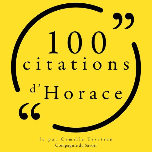 audiobook cover of 100 citations d'Horace, by Horace