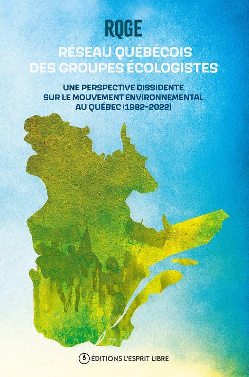 ebook cover of Réseau québécois des groupes écologistes, by Des Groupes Ecologistes Reseau Quebecois