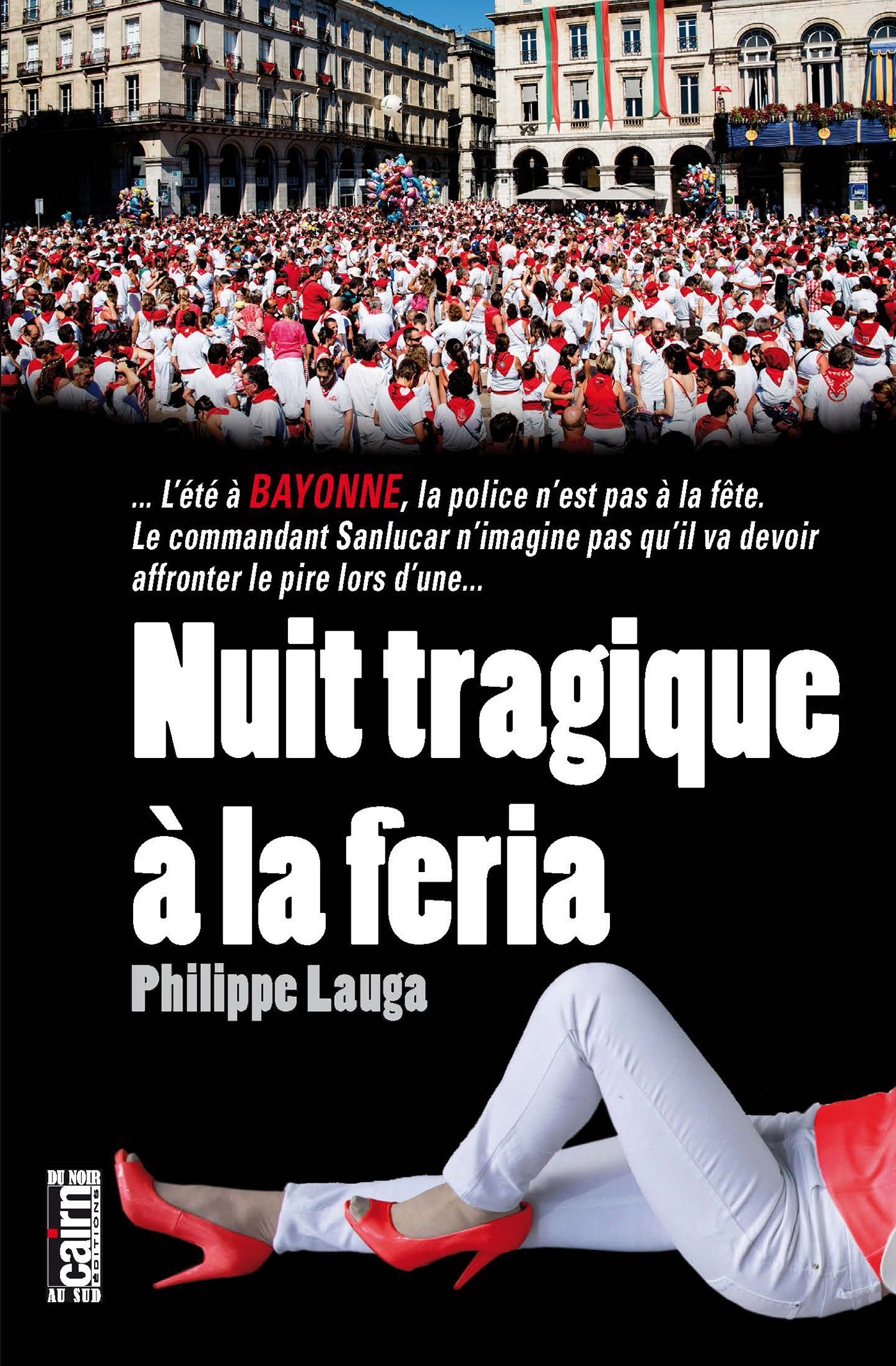 ebook cover of Nuit tragique à la feria, by Philippe Lauga