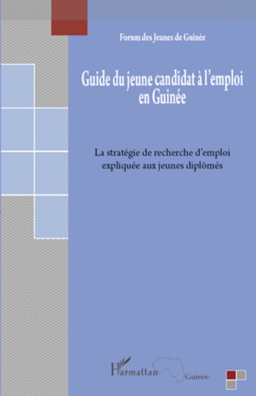 Couverture ebook de Guide du jeune candidat à l'emploi en Guinée, de Collectif