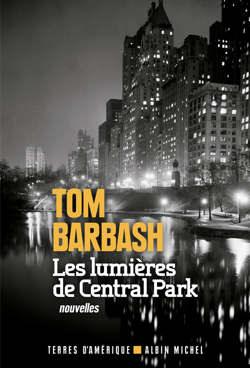Couverture ebook de Les Lumières de Central Park, de Tom Barbash