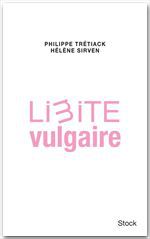 ebook cover of Limite vulgaire, by Helene Sirven, Philippe Trétiack