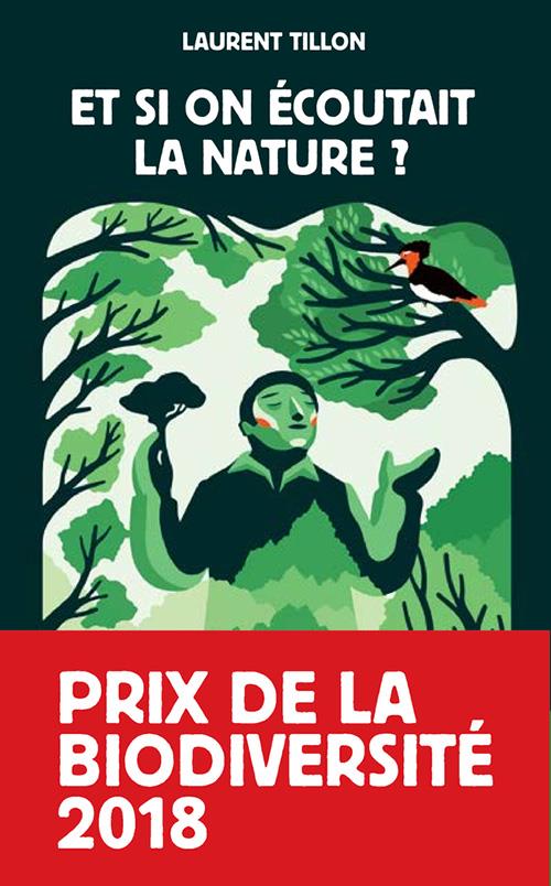 Couverture ebook de Et si on écoutait la nature ?, de Laurent Tillon