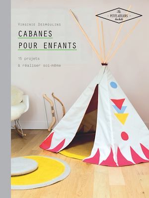 Couverture ebook de Cabanes pour enfants, de Virginie Desmoulin