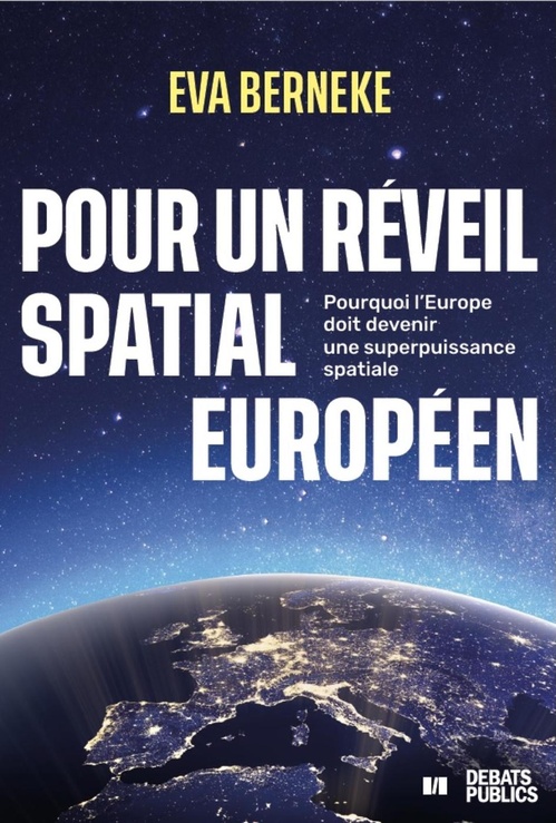 Couverture ebook de Pour un réveil spatial européen, de Eva Berneke