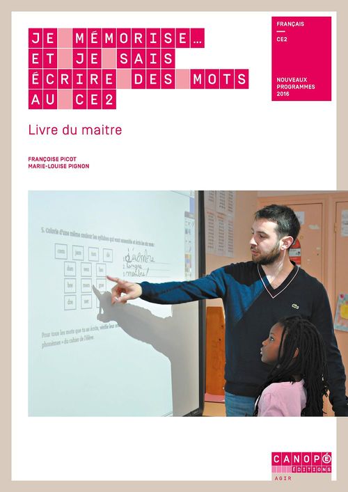 ebook cover of Je mémorise... et je sais écrire des mots au CE2, Livre du maître, by Françoise Picot, Marie-Louise Pignon