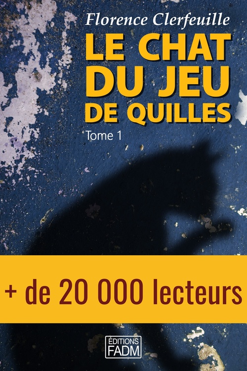 ebook cover of Le Chat du jeu de quilles, by Florence Clerfeuille