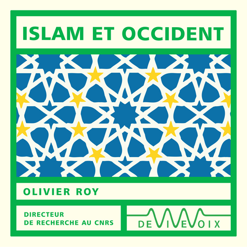 Couverture audiobook de Islam et Occident, de Olivier Roy