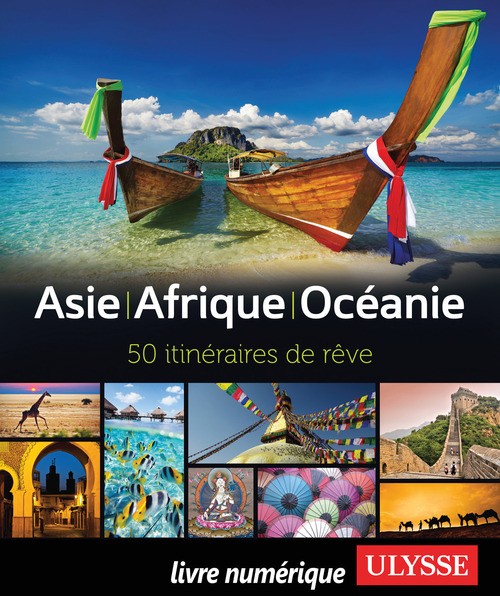Couverture ebook de Asie - Afrique - Océanie - 50 itinéraires de rêve, de Collectif