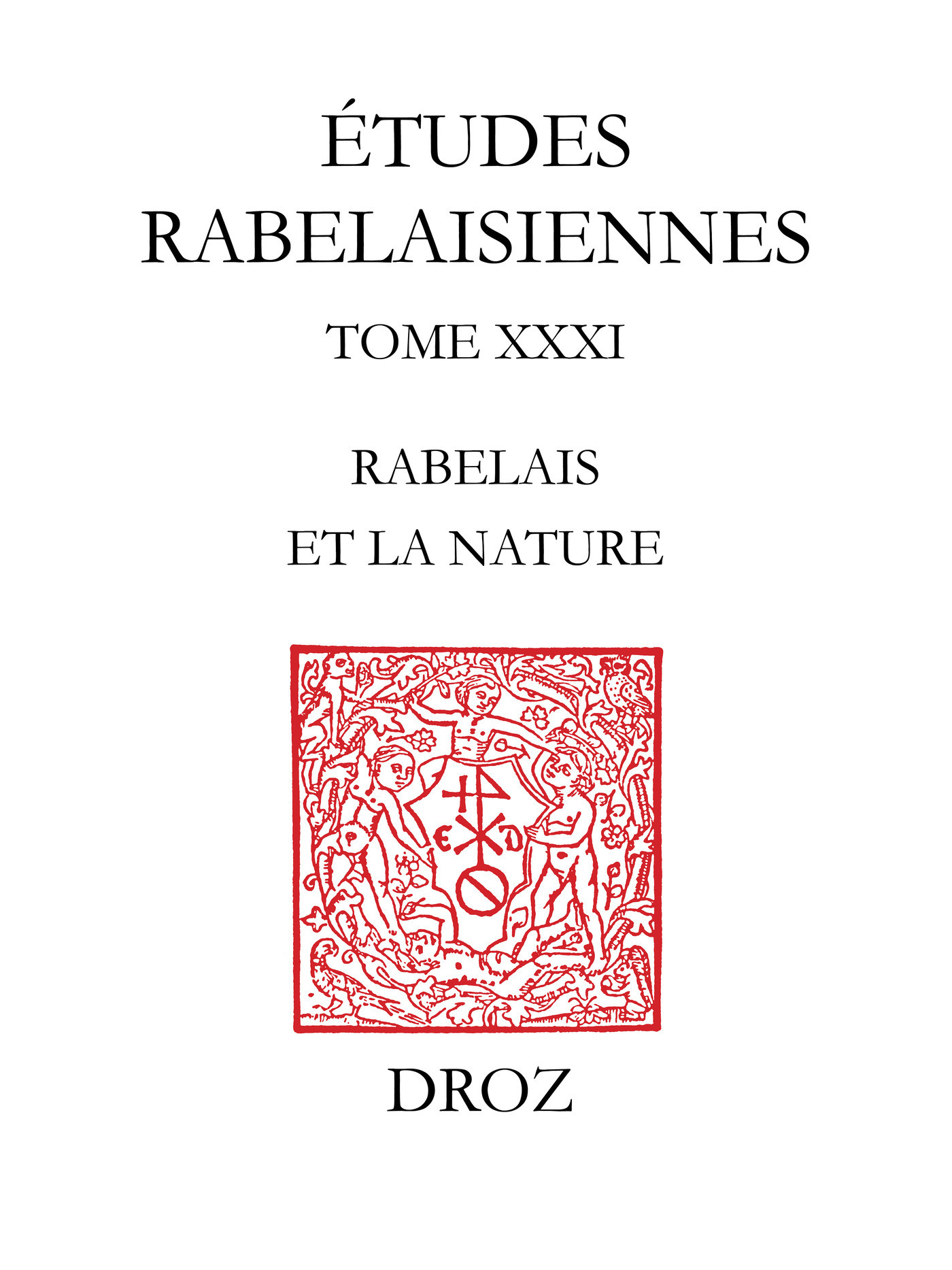 ebook cover of Actes des conférences du Cycle "Rabelais et la nature" organisé durant l´année 1994, by