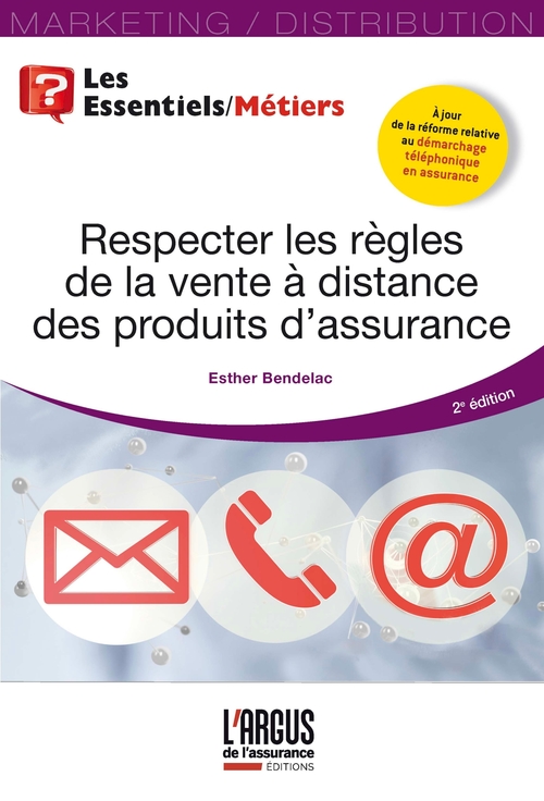 Couverture ebook de Respecter les règles de la vente à distance des produits d'assurance, de Esther Bendelac