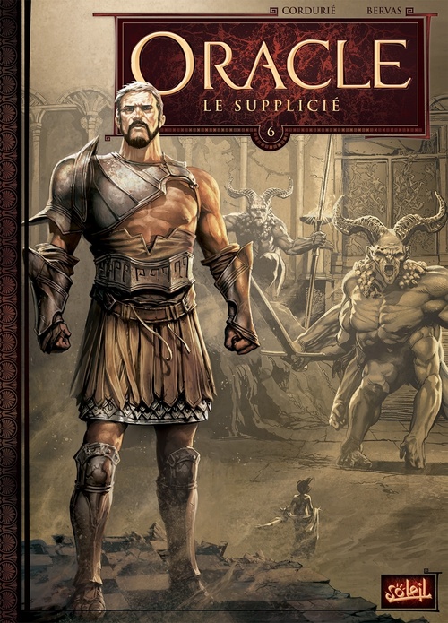 Couverture ebook de Oracle T06 - Le Supplicié, de Sylvain Cordurie