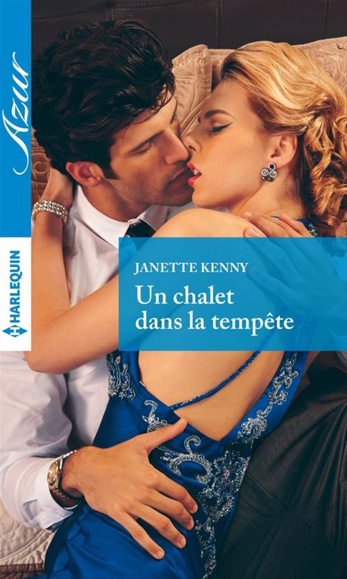 ebook cover of Un chalet dans la tempête, by Janette Kenny