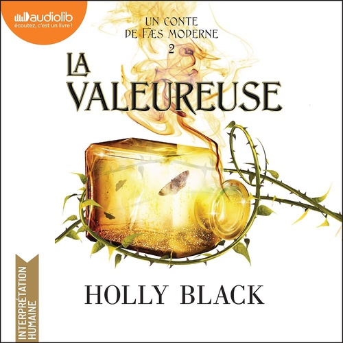 Couverture audiobook de La Valeureuse, de Holly Black