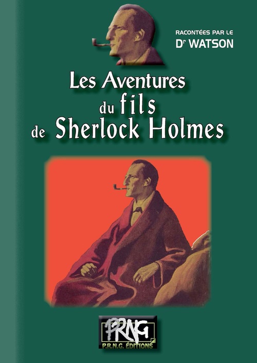 ebook cover of Les aventures du Fils de Sherlock Holmes, by Docteur Watson