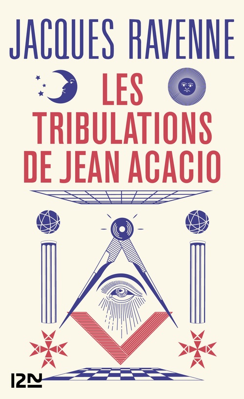 Couverture ebook de Les Tribulations de Jean Acacio, de Jacques Ravenne