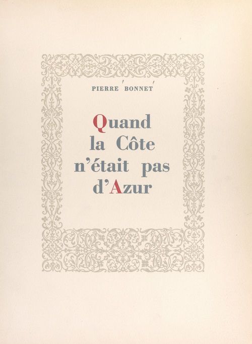 Couverture ebook de Quand la Côte n'était pas d'Azur, de Pierre Bonnet