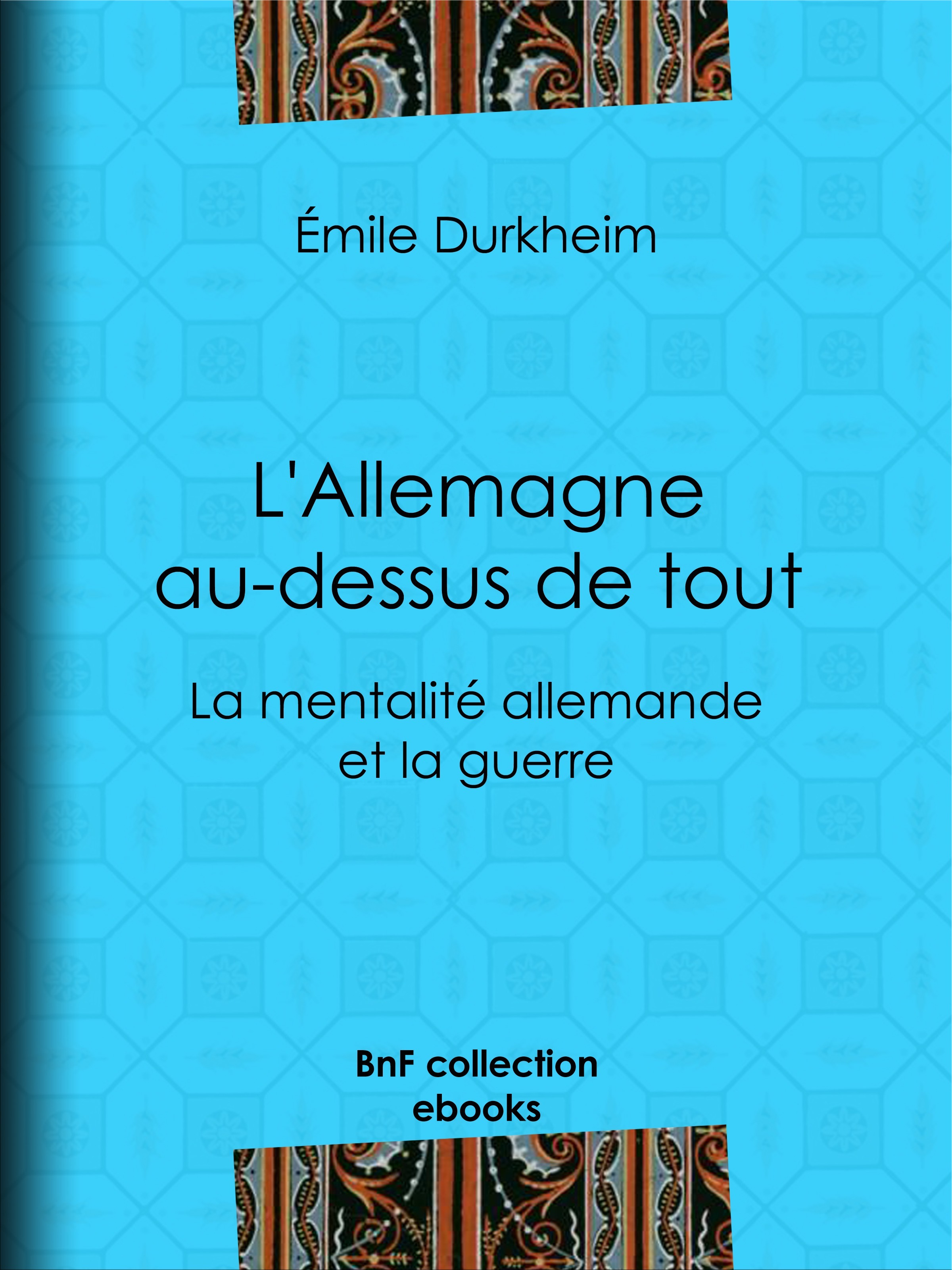 ebook cover of L'Allemagne au-dessus de tout, by Emile Durkheim