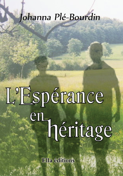 ebook cover of L'Espérance en héritage, by Johanna Plé-Bourdin