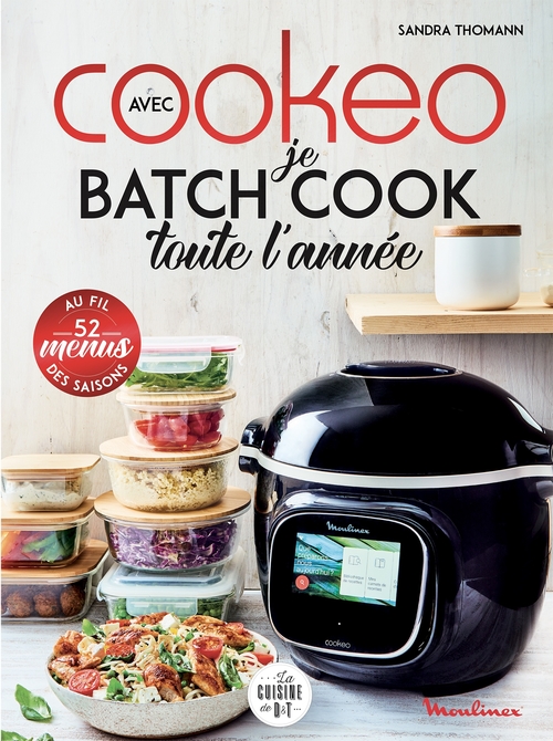 ebook cover of Je batch cook toute l'année avec Cookeo, by Sandra Thomann