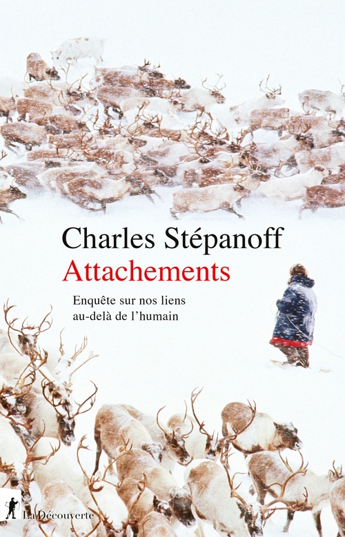 Couverture ebook de Attachements. Enquête sur nos liens au-delà de l'humain, de Charles Stépanoff