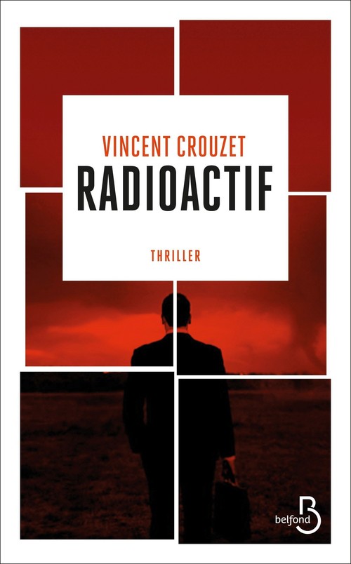 Couverture ebook de Radioactif, de Vincent Crouzet