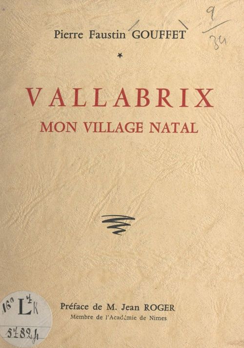 ebook cover of Vallabrix, mon village natal, by Pierre Faustin Gouffet