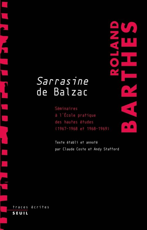 Couverture ebook de Sarrasine de Balzac. Séminaires à l'École pratique des hautes études (1967-1968 et 1968-1969), de Roland Barthes