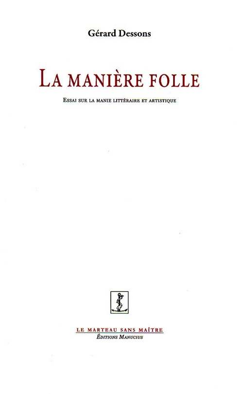 ebook cover of La Manière folle, by Gérard Dessons
