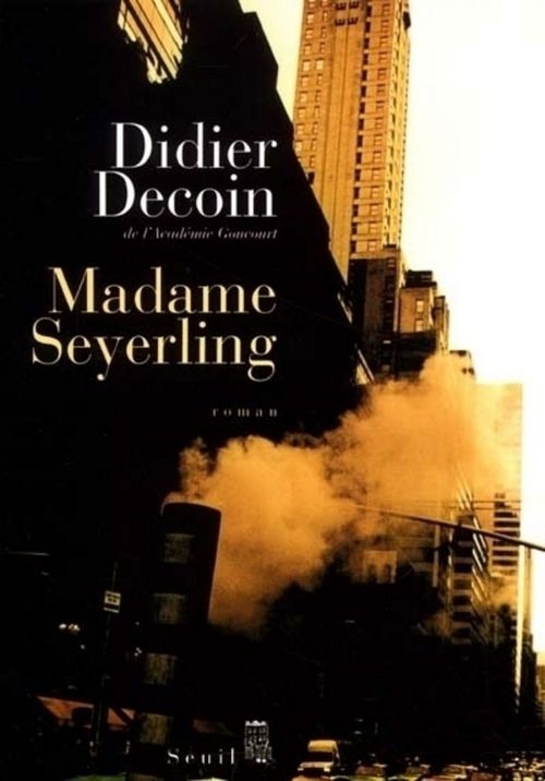 Couverture ebook de Madame Seyerling, de Decoin Didier