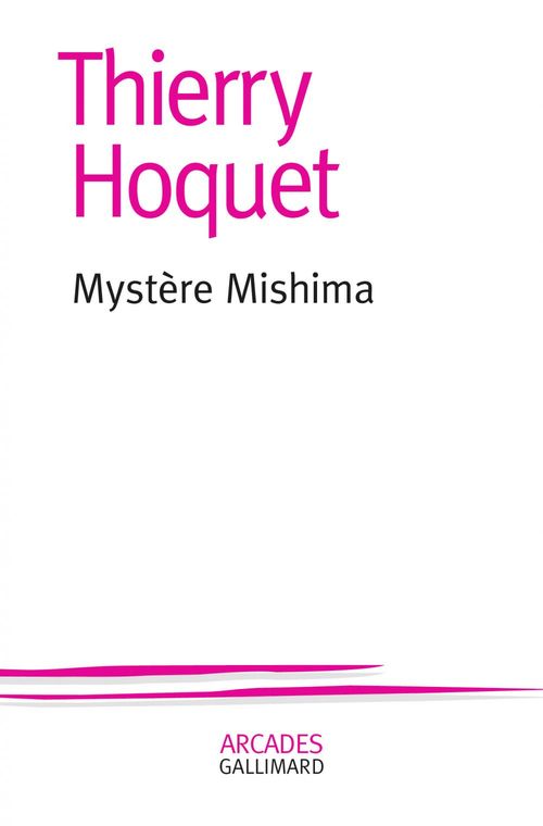 ebook cover of Mystère Mishima, by Thierry Hoquet