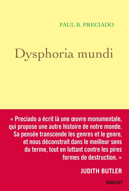 ebook cover of Dysphoria Mundi, by Paul B. Preciado